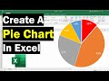 How To Create A Pie Chart In Excel (With Percentages)