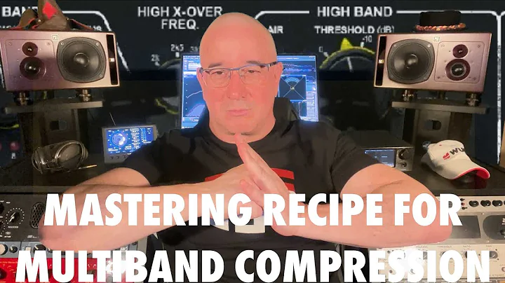 Mastering recipe for multiband compression