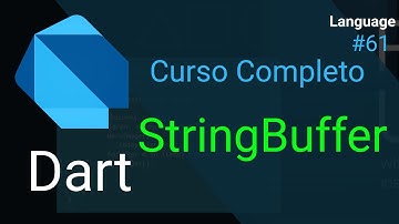 Dart - Curso Completo: Não utilize String para concatenar seus valores 😢 (StringBuffer)