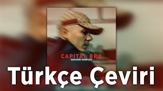 Capital Bra – Mama bitte wein nicht [Türkçe Çeviri]