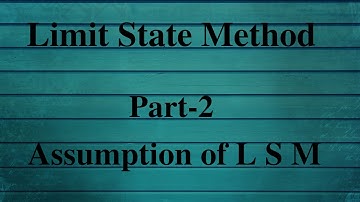 Limit State Method # Part-2 # Reinforced Cement Concrete