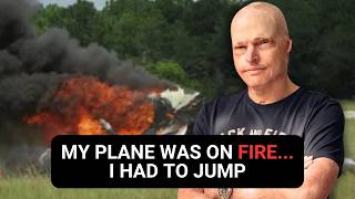 I Had To Jump From A Burning Plane