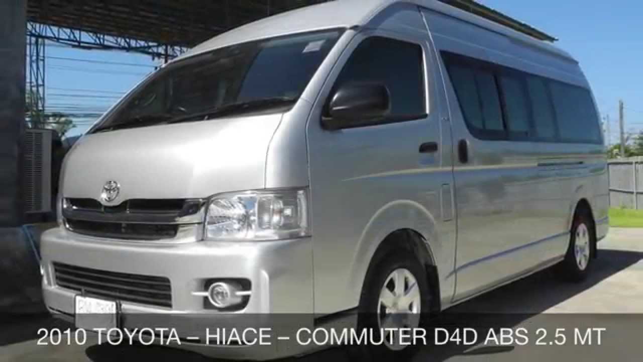 2010 TOYOTA - HIACE - COMMUTER D4D 2.5 MT - YouTube