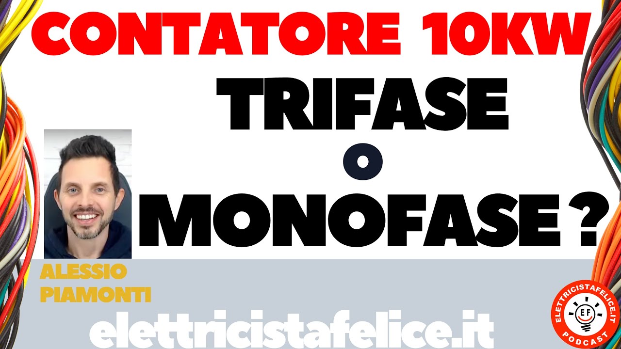 175 Contatore da 10 kW monofase o trifase? - YouTube