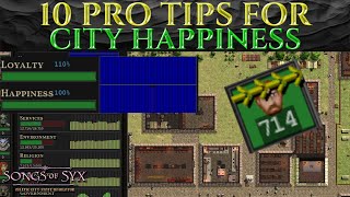 10 PRO TIPS FOR CITY HAPPINESS Guide SONGS OF SYX v66 Tutorial