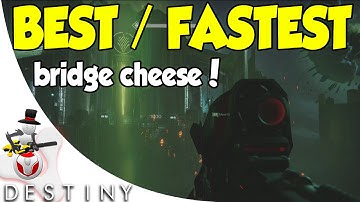 Destiny - Best / Fastest Bridge Cheese - HARD RAID Crota