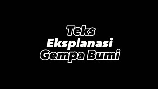 Teks Eksplanasi Mengenai Gempa Bumi
