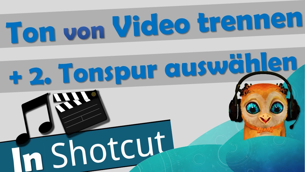 Tonspur Von Video Trennen Tonspur Von Video Trennen