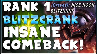 #1 BLITZCRANK INSANE COMEBACK IN CHALLENGER?! - League of Legends