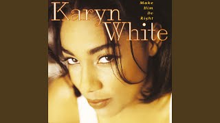 Miniatura de vídeo de "Karyn White - Here Comes the Pain Again"