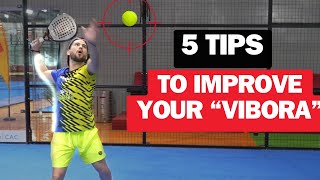 5 Tips to improve your Padel Víbora