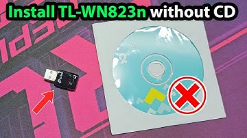 How to install tl wn823n without cd