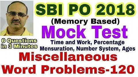 Miscellaneous Questions-120 Mission SBI PO 2018 (Memory Based) Mock Test Unique Solution