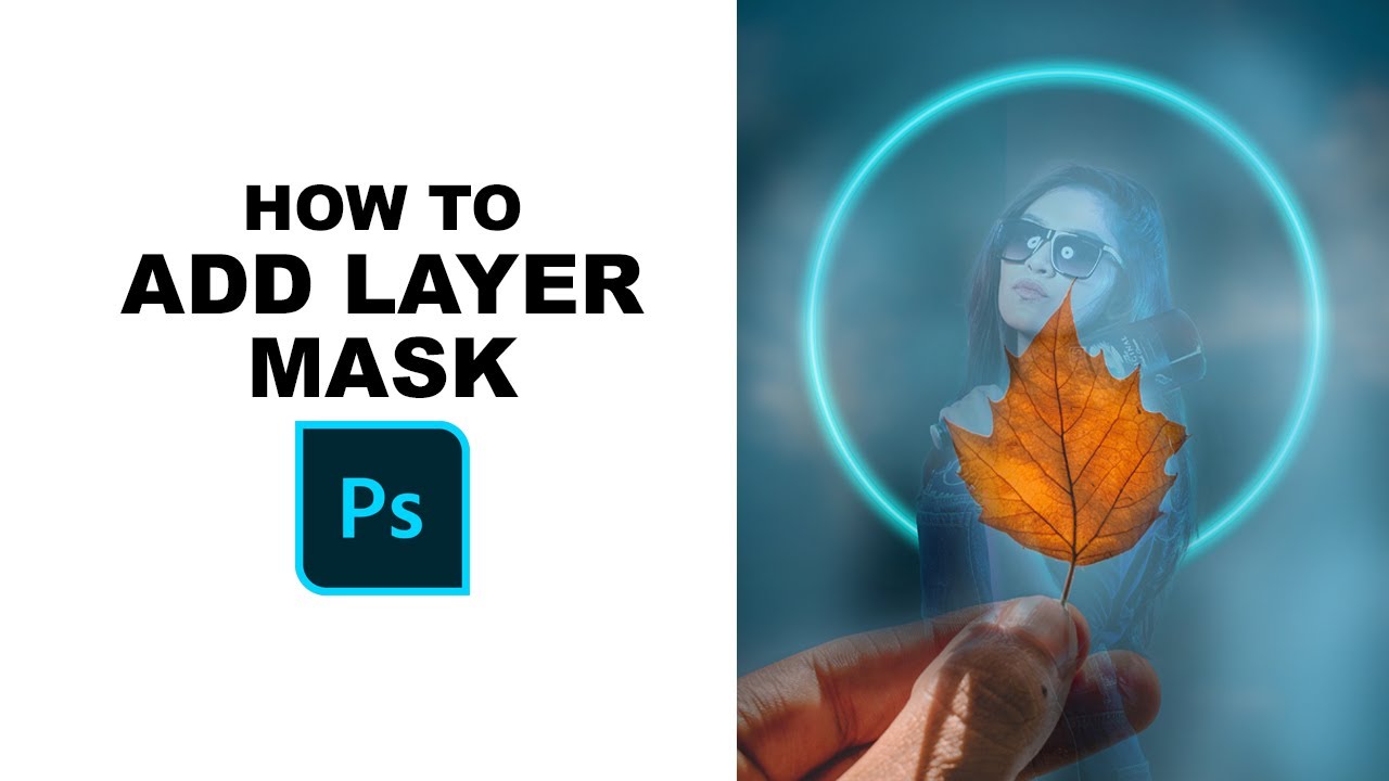 How to add a layer mask in Photoshop - YouTube