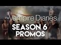 The Vampire Diaries - All Season 6 Promos