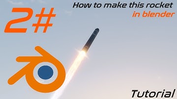 How to make this entire rocket in blender | 2#