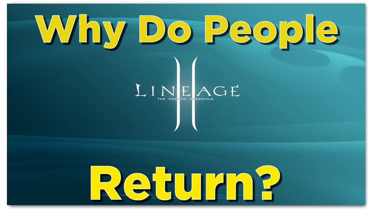 Why Do People Return To Lineage 2 Fafurion Episode 05 YouTube