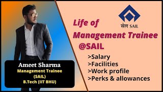Life at SAIL by Ameet Sharma(Management Trainee) | All about employee life at SAIL | Life @ SAIL
