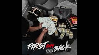 BIG30 - First Day Back (AUDIO)
