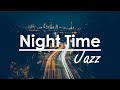 Midnight Jazz - Relaxing Smooth Jazz Music Sleep, Study and Relax