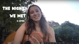 The night we met- Lord Huron (cover)