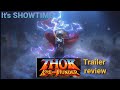 Thor : love and thunder trailer review |my opinion | It's Showtime