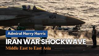 Two Theaters, One Crisis: Admiral Harry Harris on Iran War’s Impact on East Asia