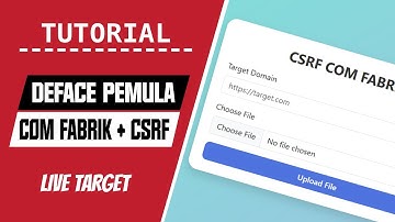 [BELAJAR HACKING] Tutorial Deface Website Untuk Pemula Method CSRF Com Fabrik | Live Target