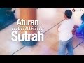 Cara Memasang Sutrah ketika Sholat (Sesuai Sunnah Nabi) Web Mengaji