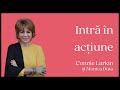 Intră în acțiune - Connie Larkin și Monica Duță