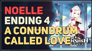 Hangout Event Noelle Genshin Impact ending Reward 4 