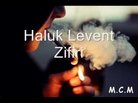 Haluk Levent - Zifiri