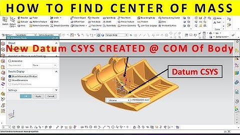 Siemens Nx | HOW TO FIND CENTER OF MASS OF SOLID BODY IN Nx CAD | MEASURE BODY.