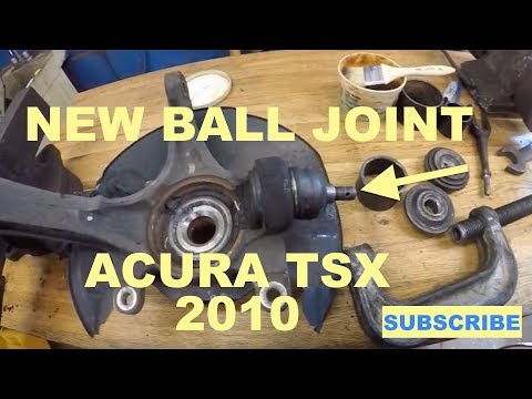 how-to-change-ball-joint-on-2010-acura-tsx-2.4l