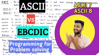 Ascii And Ebcdic Ascii 7 And Ascii 8 Ascii Vs Ebcdic