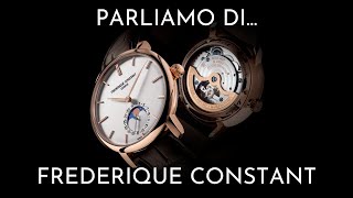 Parliamo di...Frederique Constant