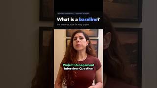 What is Baseline in Project Management? Interview Question #projectmanager #ai #softwareengineer