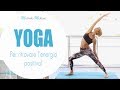 YOGA | Per ritrovare l'energia positiva!