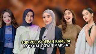 Banyak Yang Ketipu, 7 Artis Ini Kelihatan Polos Padahal Aslinya Nakal