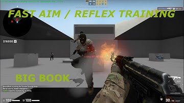 Counter Strike  Global Offensive : Fast Aim / Reflex Training