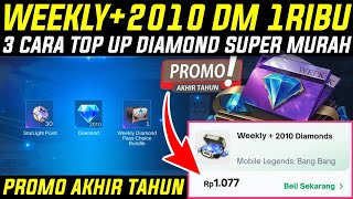 PROMO AKHIR TAHUN - WEEKLY + 2010 DIAMOND 1RIBU ! 3 CARA TOP UP DIAMOND MLBB SUPER MURAH 2025 screenshot 2