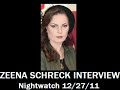 Zeena Schreck Nightwatch Radio Interview Dec. 27, 2011 (Complete Interview)