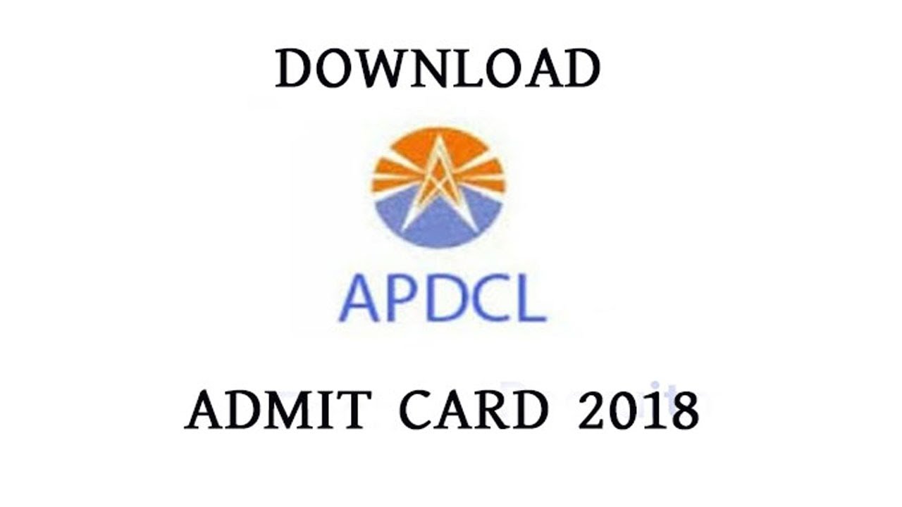 Download APDCL Admit card 2018