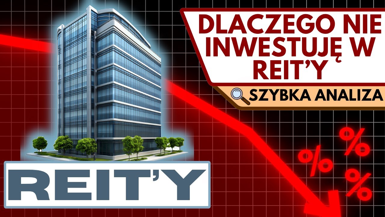Zawód Inwestor NIE MA racji!? Szczera analiza REIT'ów!