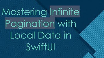 Mastering Infinite Pagination with Local Data in SwiftUI