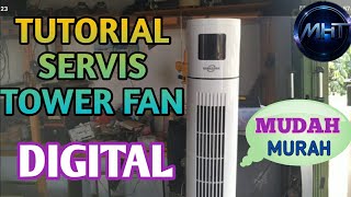 Tutorial servis Tower fan / kipas angin#kipasangin