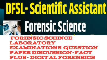 DFSL Scientific Assistant - Forensic Science Laboratory Examination Question Paper-Digital Forensics