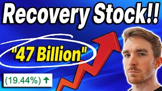 This Stock Could SURGE as the Recovery Period Continues!! $47 BILLION Market