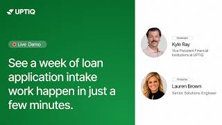 Live Demo | See a week of loan application intake work happen in just a few minutes