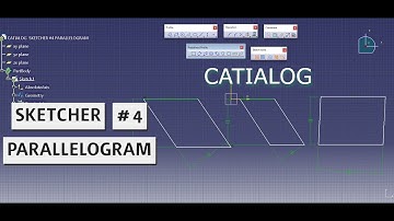 SKETCHER #4 - PARALLELOGRAM / CATIA V5 (CATIALOG)